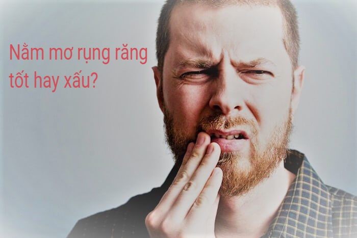 Giấc mơ gãy răng chảy máu là giấc mơ nhiều người gặp phải Giấc mơ gãy răng chảy máu là giấc mơ nhiều người gặp phải